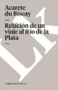 Viaje al Rio de la Plata (Spanish, Paperback) - Ulrich Schmidel De Straubing Photo