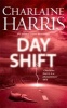 The Day Shift (Hardcover) - Charlaine Harris Photo