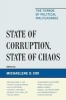 State of Corruption, State of Chaos - The Terror of Political Malfeasance (Hardcover) - Michaelene D Cox Photo