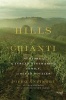 The Hills of Chianti - The Story of a Tuscan Winemaking Family, in Seven Bottles (Hardcover) - Piero Antinori Photo