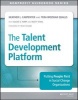 The Talent Development Platform - Putting People First in Social Change Organizations (Paperback) - Heather Carpenter Photo