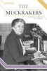 The Muckrakers: Ida Tarbell Takes on Big Business (Hardcover) - Valerie Bodden Photo