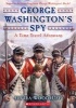 George Washington's Spy (Paperback) - Elvira Woodruff Photo