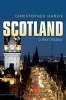 Scotland: A Short History (Paperback, New edition) - Christopher Harvie Photo