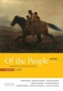 Of the People - A History of the United States, Volume 1: To 1877, with Sources (Paperback, 3rd) - James Oakes Photo