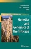 Genetics and Genomics of the Triticeae (Hardcover) - Catherine Feuillet Photo