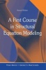 A First Course in Structural Equation Modeling (Paperback, 2nd Revised edition) - Tenko Raykov Photo