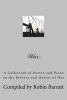 War - A Collection of Poetry and Prose on the Bravery and Horror of War (Paperback) - Robin Barratt Photo