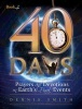 40 Days - Prayers and Devotions on Earth's Final Events (Paperback) - Dennis Edwin Smith Photo