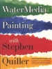 Watermedia Painting - The Complete Guide to Working in Watercolor, Acrylics, Gouache and Casein (Paperback, First) - Stephen Quiller Photo