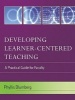 Developing Learner-centered Teaching - A Practical Guide for Faculty (Paperback) - Phyllis Blumberg Photo