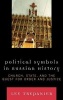 Political Symbols in Russian History - Church, State and the Quest for Order and Justice (Hardcover) - Lee Trepanier Photo