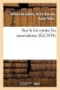 Sur La Loi Contre Les Associations (French, Paperback) - La Tour De Saint Ybars I Photo