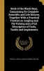 Book of the Black Bass, Comprising Its Complete Scientific and Life History, Together with a Practical Treatise on Angling and Fly Fishing and a Full Description of Tools, Tackle and Implements (Hardcover) - James a James Alexander 18 Henshall Photo