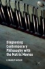 Diagnosing Contemporary Philosophy with the Matrix Movies 2016 (Hardcover) - O Bradley Bassler Photo