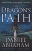 The Dragon's Path (Paperback) - Daniel Abraham Photo