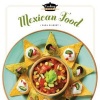 Cooking School: Mexican Food (Paperback) - Sara Gilbert Photo