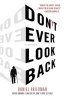 Don't Ever Look Back - A Mystery (Paperback) - Daniel Friedman Photo