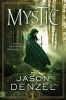 Mystic (Paperback) - Jason Denzel Photo