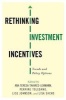 Rethinking Investment Incentives - Trends and Policy Options (Hardcover) - Ana Teresa Tavares Lehmann Photo