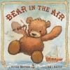 Bear in the Air (Hardcover) - Susan Meyers Photo