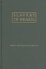 Slavery in Brazil (Hardcover) - Herbert S Klein Photo