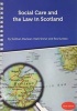 Social Care and the Law in Scotland (Spiral bound, 10th edition) - Siobhan Maclean Photo