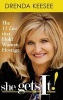 She Get's It! - The 11 Lies That Hold Women Hostage (Hardcover) - Drenda Keesee Photo