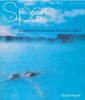 Spas - Exceptional Destinations Around the World (Hardcover, 1st ed) - Eloise Napier Photo