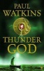 Thunder God (Paperback, New ed) - Paul Watkins Photo