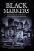 Black Markers - Edinburgh's Dark History Told Through its Cemeteries (Paperback) - Jan Andrew Henderson Photo