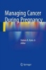 Managing Cancer During Pregnancy 2016 (Hardcover, 1st Ed. 2016) - Hatem A Azim Photo