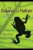 The Balance of Nature - Ecology's Enduring Myth (Hardcover, New) - John Kricher Photo