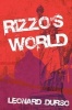 Rizzo's World (Hardcover) - Leonard Durso Photo