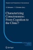 Characterizing Consciousness - From Cognition to the Clinic? (Hardcover, Edition.) - Stanislas Dehaene Photo