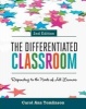 The Differentiated Classroom - Responding to the Needs of All Learners, 2nd Edition (Paperback, 2nd) - Carol Ann Tomlinson Photo