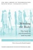 Minding the Body - The body in psychoanalysis and beyond (Paperback) - Alessandra Lemma Photo