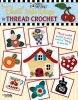 Little Things in Thread Crochet (Paperback) - Mary Engelbreit Photo