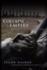 Collapse of an Empire - Lessons for Modern Russia (Hardcover) - Yegor Gaidar Photo