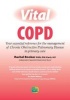 Vital COPD - Your Essential Reference Guide for the Management of Chronic Obstructive Pulmonary Disease in Primary Care (Spiral bound) - Rachel Booker Photo