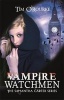 Vampire Watchmen (Paperback) - Tim ORourke Photo