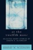 At the Twelfth Hour - Selected Short Stories of Joseph A. Altsheler (Paperback) - Joseph A Altsheler Photo