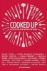 Cooked Up - Food Fiction from Around the World (Paperback) - Ben Okri Photo