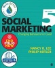 Social Marketing - Changing Behaviors for Good (Paperback, 5th Revised edition) - Nancy R Lee Photo