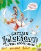 Captain Falsebeard in a Wild Goose Chase (Paperback) - Fred Blunt Photo