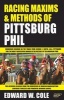 Racing Maxims & Methods of Pittsburg Phil (Paperback, Original) - Edward William Cole Photo