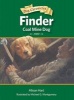 Finder, Coal Mine Dog (Hardcover) - Alison Hart Photo