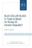 Blue Collar Blues - Is Trade to Blame for Rising US Income Inequality? (Paperback) - Robert Z Lawrence Photo