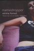 Namedropper (Paperback, New edition) - Emma Forrest Photo