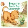 Biscuit's Earth Day Celebration (Paperback) - Alyssa Satin Capucilli Photo